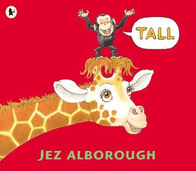 Tall By Jez Alborough 9781406301731 (Paperback)