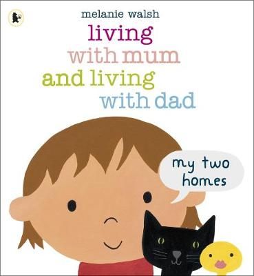 Living With Mum and Living With Dad By Melanie Walsh 9781406341768