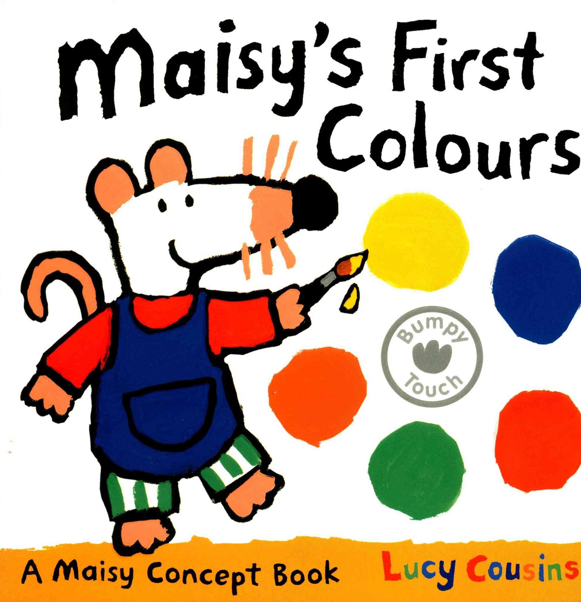 Maisy's First Colours By Lucy Cousins 9781406344264 (Board book)