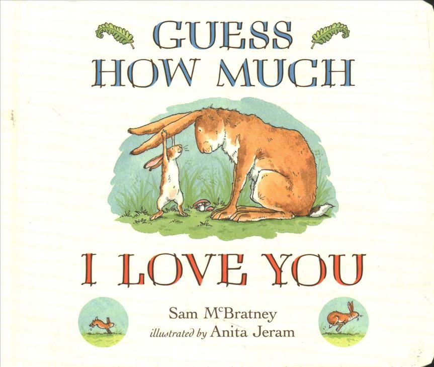 Guess How Much I Love You 9781406358780 (Board book)