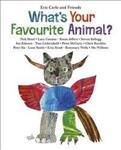 What's Your Favourite Animal? By Eric Carle 9781406360004 (Paperback)