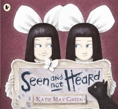 Seen and Not Heard By Katie May Green 9781406360998 (Paperback)