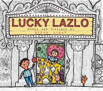 Lucky Lazlo By Steve Light 9781406378306 (Paperback)
