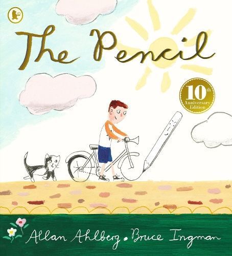 The Pencil By Allan Ahlberg (author), Bruce Ingman (artist)