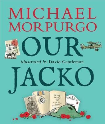 Our Jacko By Michael Morpurgo (author), David Gentleman (illustrator)