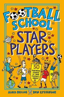 Football School Star Players 9781406386417 (Paperback)