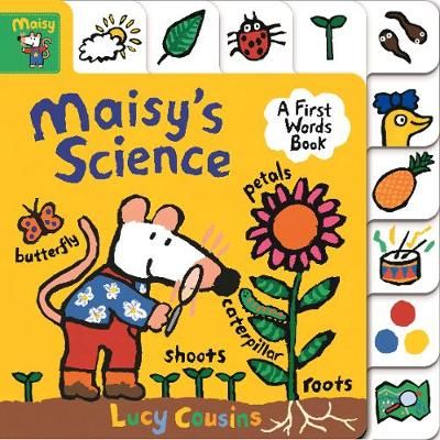 Maisy's Science By Lucy Cousins 9781406387506 (Board book)