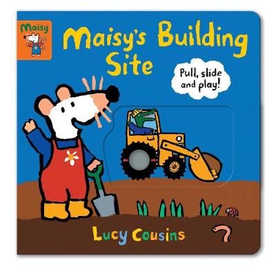 Maisy's Building Site By Lucy Cousins 9781406390278 (Board book)