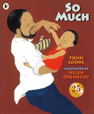 So Much By Trish Cooke (author), Helen Oxenbury (artist) 9781406390728