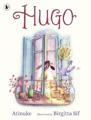 Hugo By Atinuke (author), Birgitta Sif (artist) 9781406394306