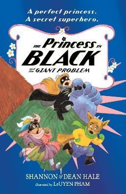 The Princess in Black and the Giant Problem 9781406396690 (Paperback)