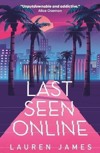 Last Seen Online By Lauren James 9781406397390 (Paperback)