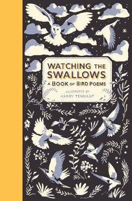 Watching the Swallows By Harry Tennant (illustrator) 9781406397789
