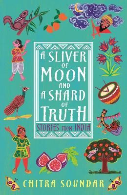 A Sliver of Moon and a Shard of Truth 9781406398137 (Paperback)