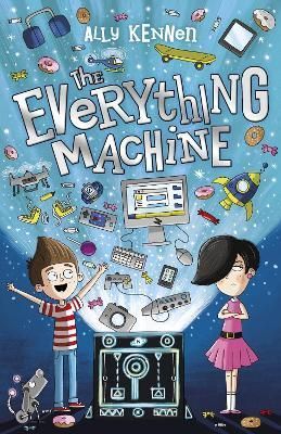 The Everything Machine By Ally Kennen 9781407138558 (Paperback)