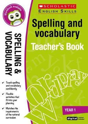 Spelling and Vocabulary Teacher's Book (Year 1) By Alison Milford ()