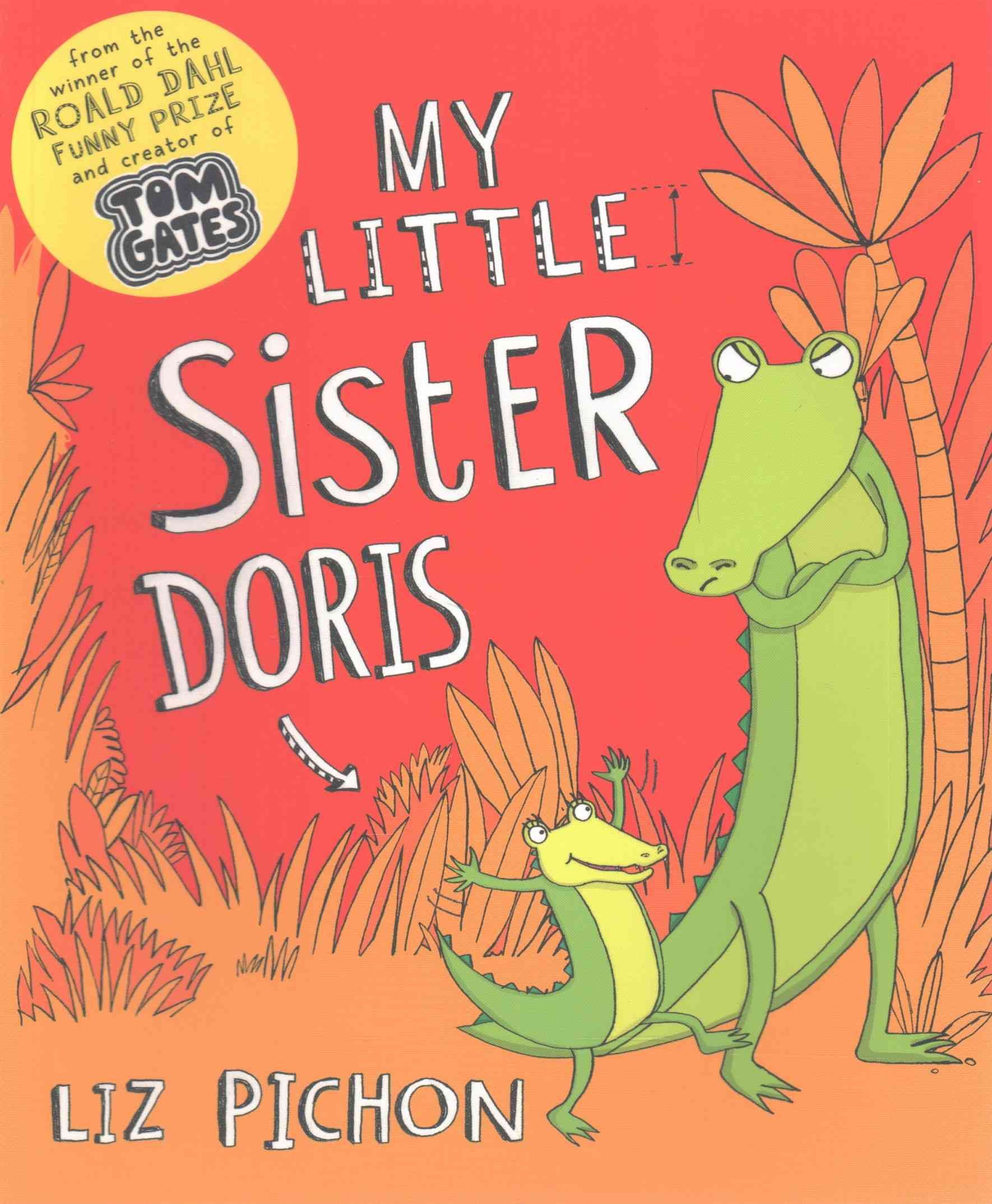 My Little Sister Doris By Liz Pichon 9781407143774 (Paperback)
