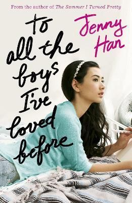 To All the Boys I've Loved Before By Jenny Han 9781407149073