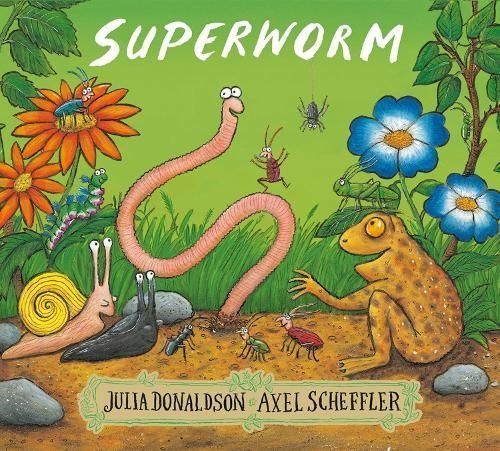 Superworm By Julia Donaldson (author), Axel Scheffler (artist)