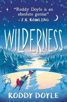 Wilderness By Roddy Doyle 9781407189017 (Paperback)