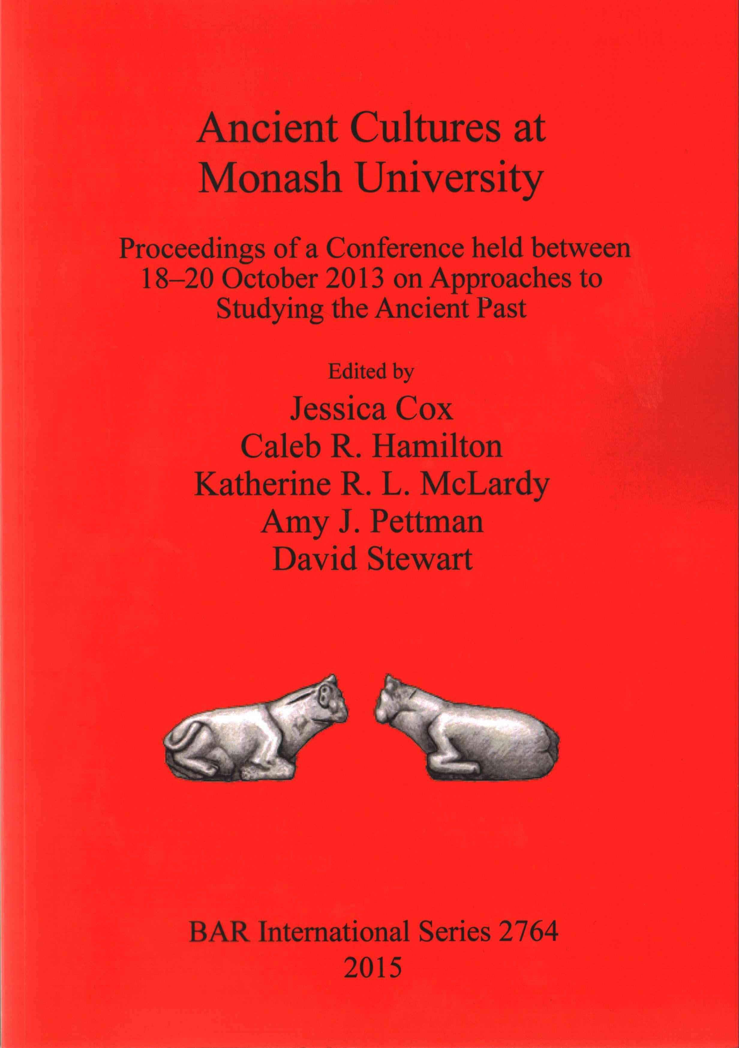 Ancient Cultures at Monash University By Cox, Jessica 9781407314266