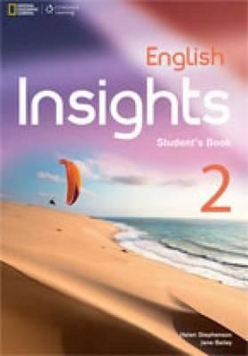 English Insights 2. Student's Book By Helen Stephenson, Jane Bailey