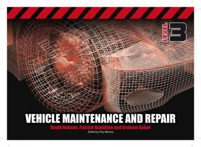 Light Vehicle Maintenance and Repair Level 3 9781408077542 (Paperback)