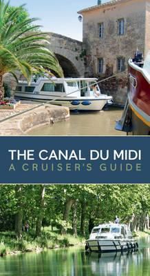 The Canal Du Midi By Bernd-Wilfried Kiessler 9781408112731 (Paperback)