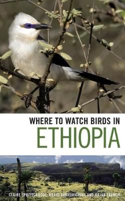 Where to Watch Birds in Ethiopia 9781408130759 (Paperback)