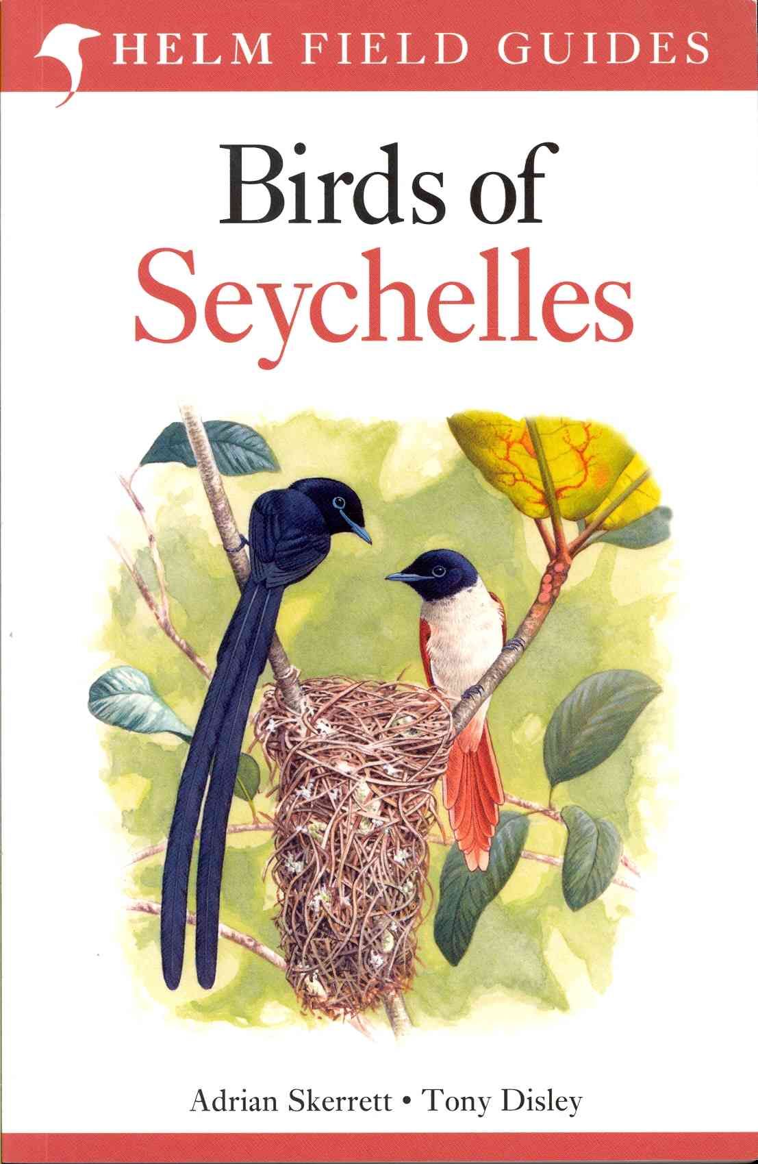 Birds of Seychelles By Adrian Skerrett, Tony Disley 9781408151518
