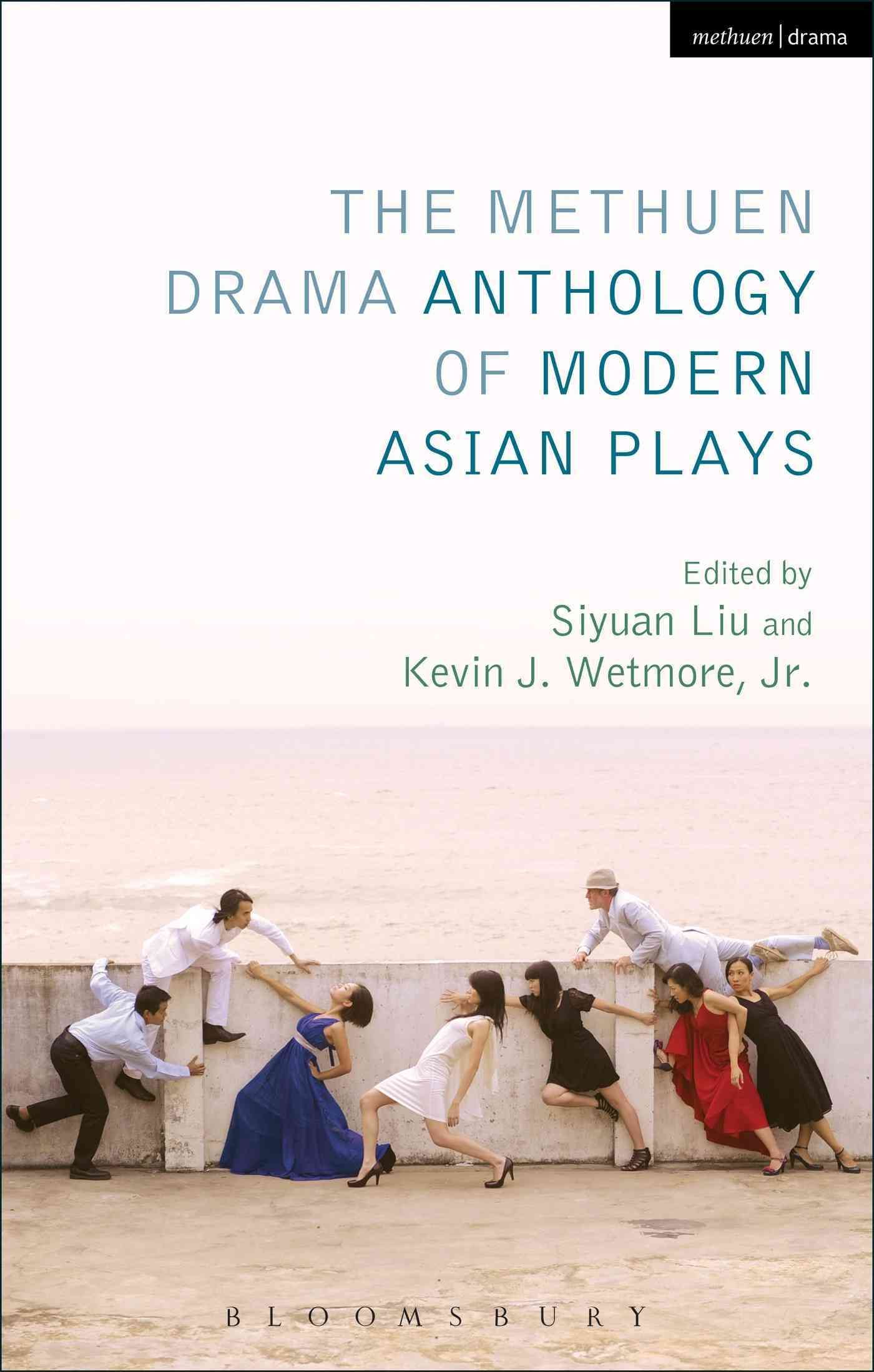 The Methuen Drama Anthology of Modern Asian Plays 9781408176474