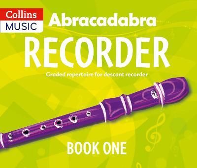 Abracadabra Recorder Book 1 (Pupil's Book) 9781408194379 (Paperback)