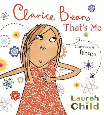 Clarice Bean, That's Me By Lauren Child 9781408300046 (Paperback)