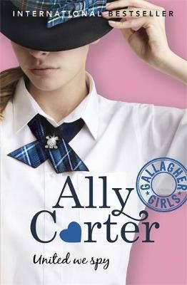 United We Spy By Ally Carter 9781408314753 (Paperback)