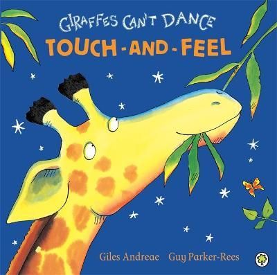 Giraffes Can't Dance 9781408330043 (Board book)