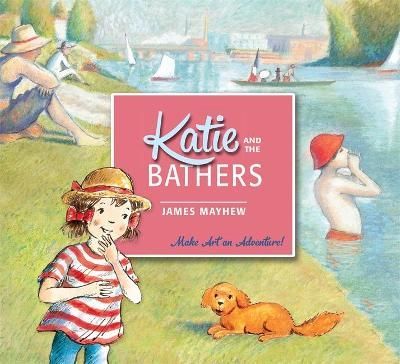 Katie and the Bathers By James Mayhew 9781408331897 (Paperback)