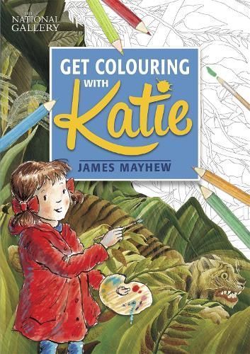 The National Gallery Get Colouring With Katie 9781408349816