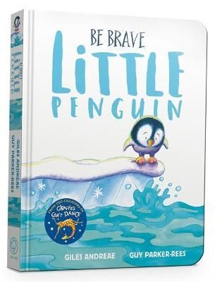 Be Brave Little Penguin 9781408359495 (Board book)