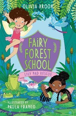Lily Pad Rescue By Olivia Brook (author), Paula Franco (illustrator)