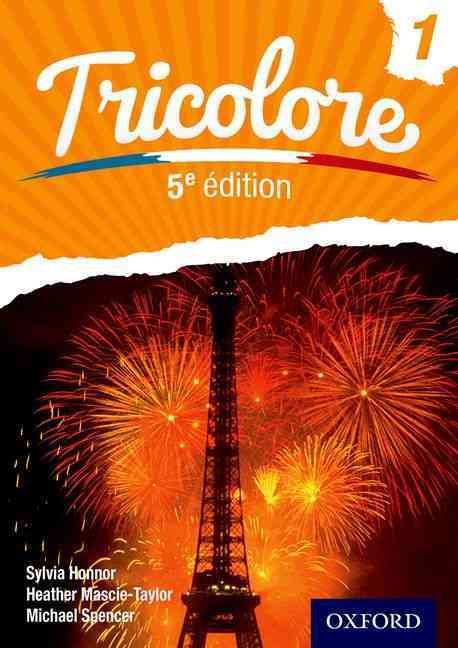 Tricolore. 1 By Sylvia Honnor, Heather Mascie-Taylor, Michael Spencer