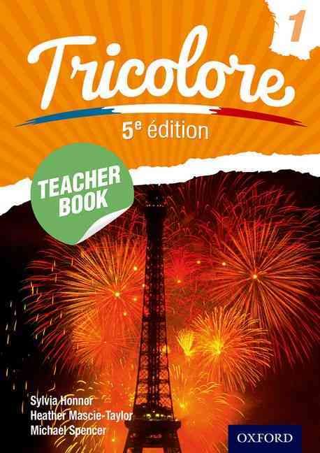 Tricolore. Teacher Book 1 9781408524190 (Spiral bound)