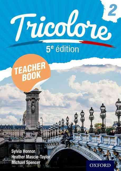 Tricolore. Teacher Book 2 9781408524220 (Spiral bound)