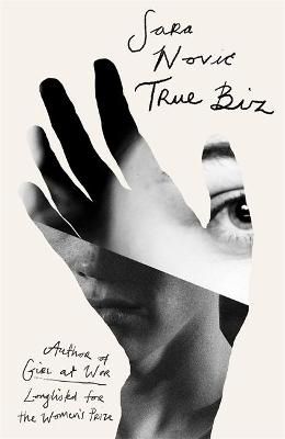 True Biz By Sara NoviÔc 9781408714904 (Hardback)