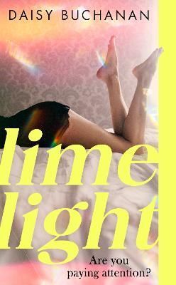 Limelight By Daisy Buchanan 9781408725597 (Hardback)