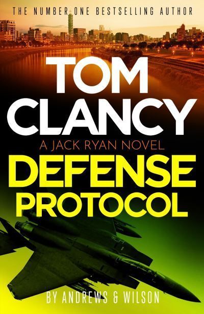 Tom Clancy Defense Protocol By Brian Andrews, Jeffrey Wilson
