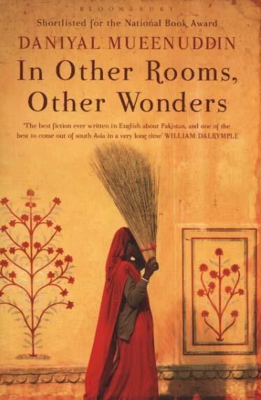 In Other Rooms, Other Wonders By Daniyal Mueenuddin 9781408801048
