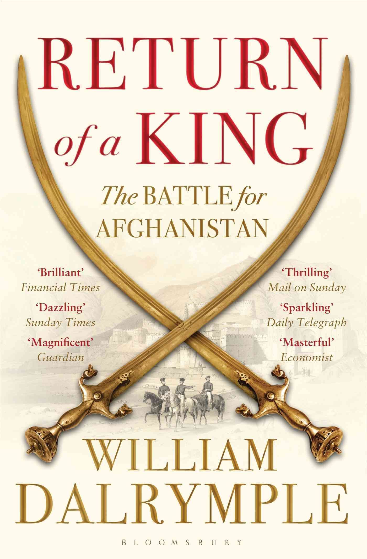 Return of a King By William Dalrymple 9781408831595 (Paperback)