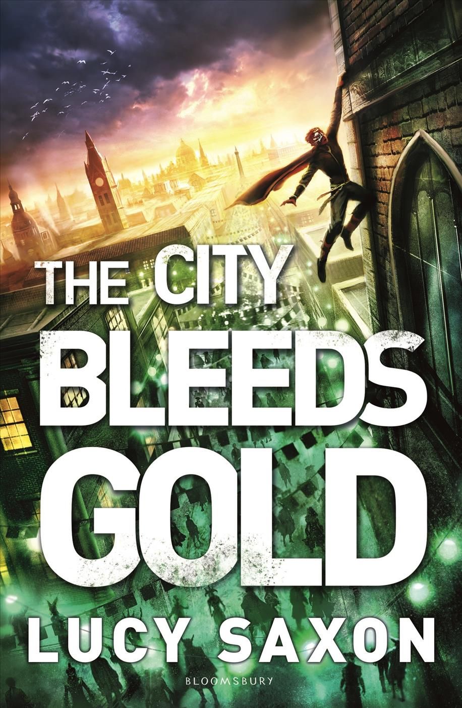 The City Bleeds Gold By Lucy Saxon 9781408847732 (Paperback)