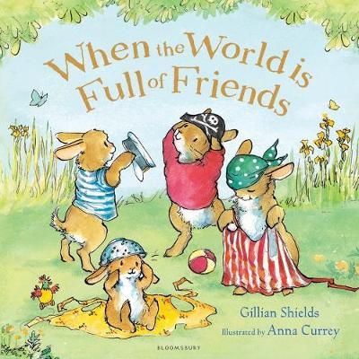When the World Is Full of Friends 9781408849668 (Paperback)