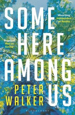 Some Here Among Us By Peter Walker 9781408856703 (Paperback)